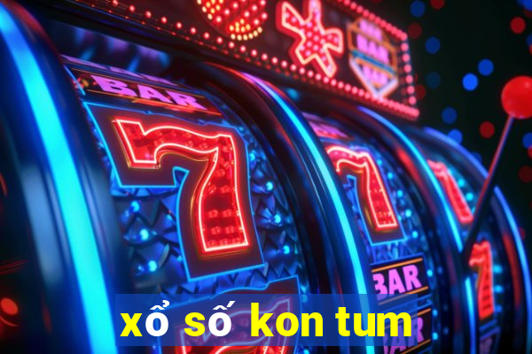 xo so kon tum