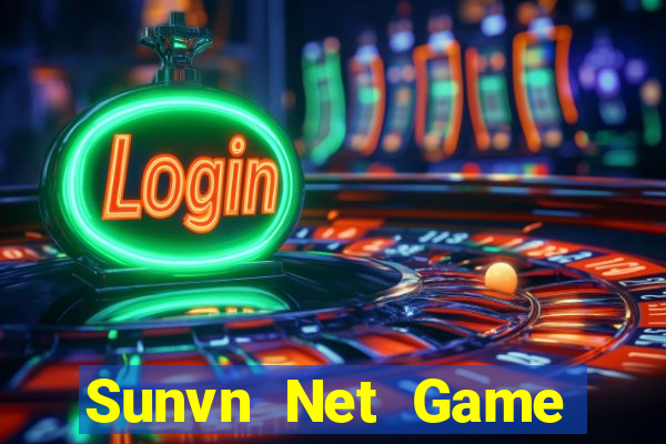 Sunvn Net Game Bài 2021