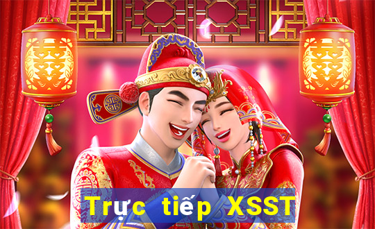 Trực tiếp XSST ngày 17