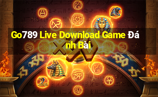 Go789 Live Download Game Đánh Bài