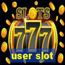 user slot