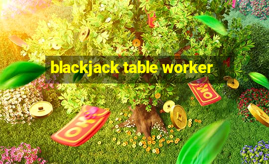 blackjack table worker