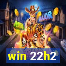 win 22h2