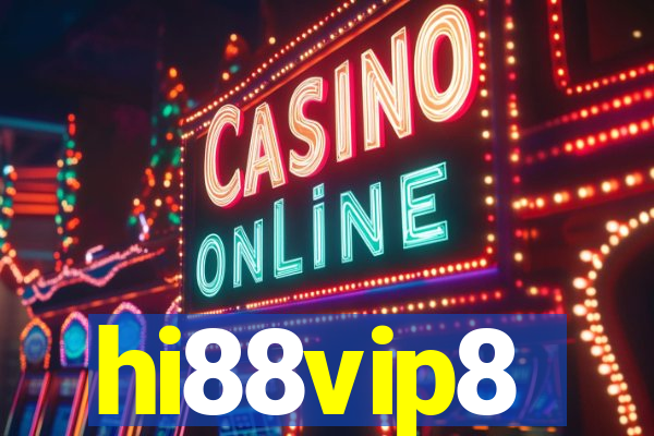 hi88vip8