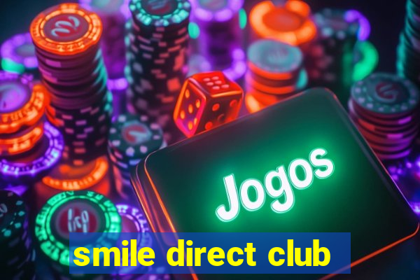 smile direct club