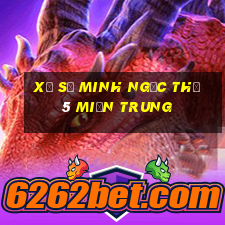 xổ số minh ngọc thứ 5 miền trung