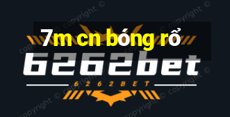 7m cn bóng rổ