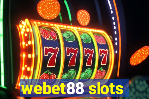 webet88 slots