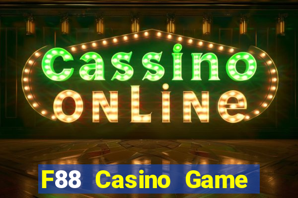 F88 Casino Game Bài 247 Club