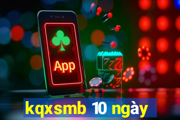 kqxsmb 10 ngày