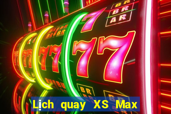 Lịch quay XS Max 3D Thứ 6