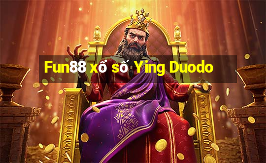 Fun88 xổ số Ying Duodo