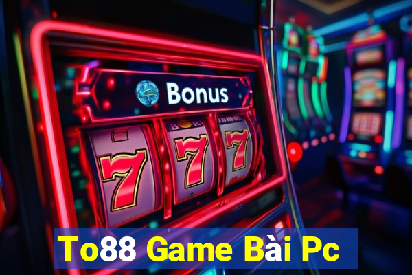 To88 Game Bài Pc