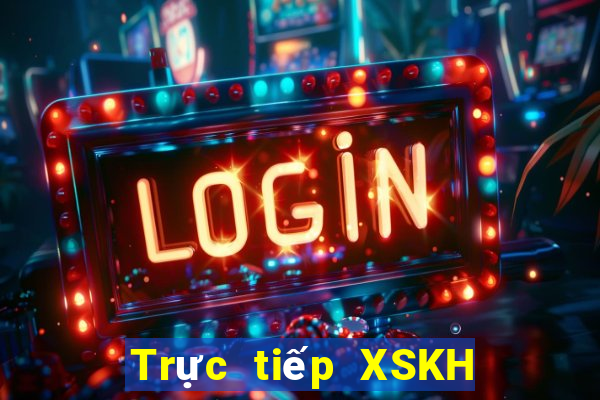 Trực tiếp XSKH ngày 7