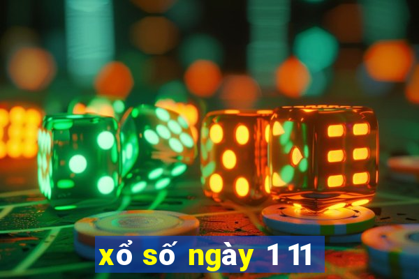 xổ số ngày 1 11