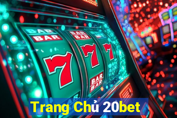 Trang Chủ 20bet