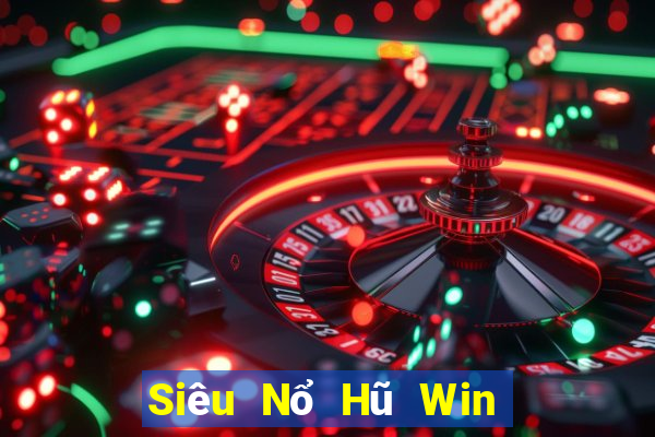 Siêu Nổ Hũ Win Game Bài