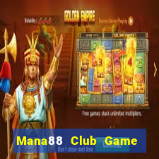 Mana88 Club Game Bài Apk