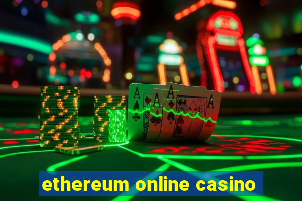 ethereum online casino