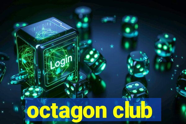 octagon club