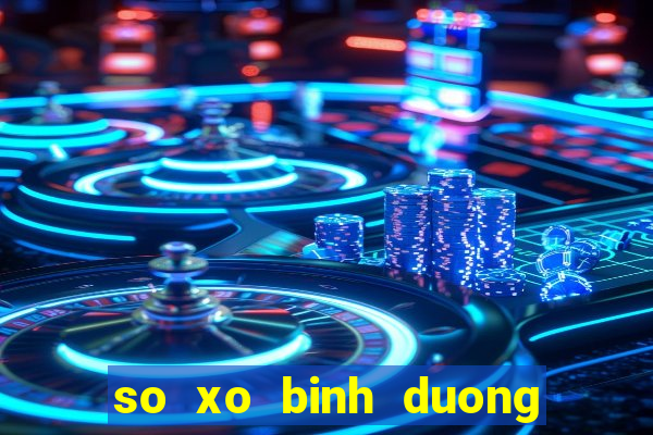 so xo binh duong 10 5