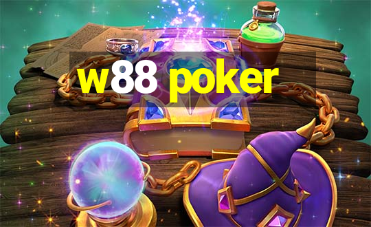 w88 poker