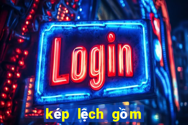 kép lệch gồm những con nào