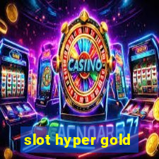 slot hyper gold