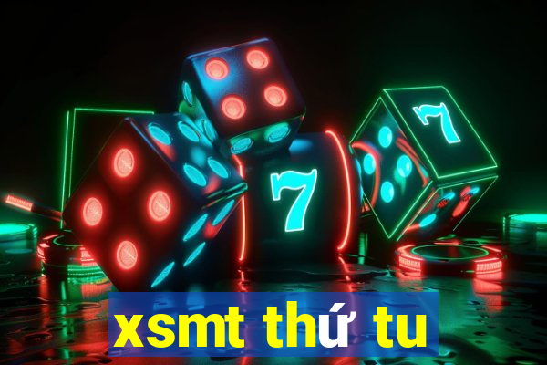 xsmt thứ tu