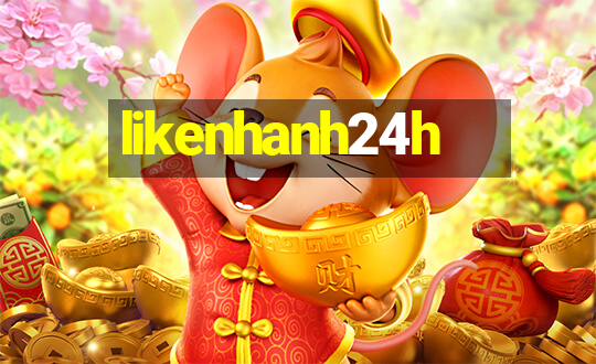 likenhanh24h