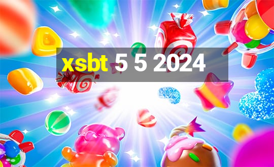 xsbt 5 5 2024