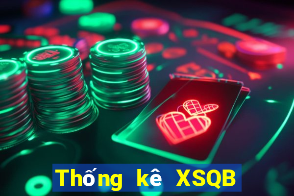 Thống kê XSQB ngày thứ năm