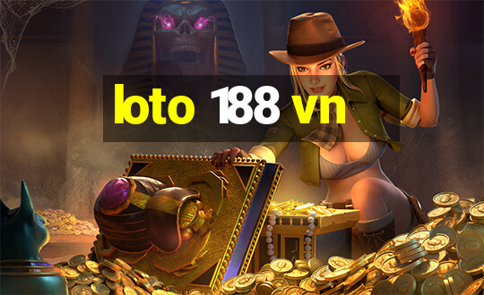 loto 188 vn