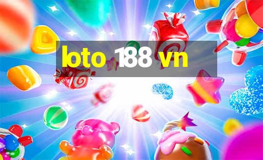 loto 188 vn