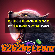 xổ số đắk nông ngày 27 tháng 5 năm 2003