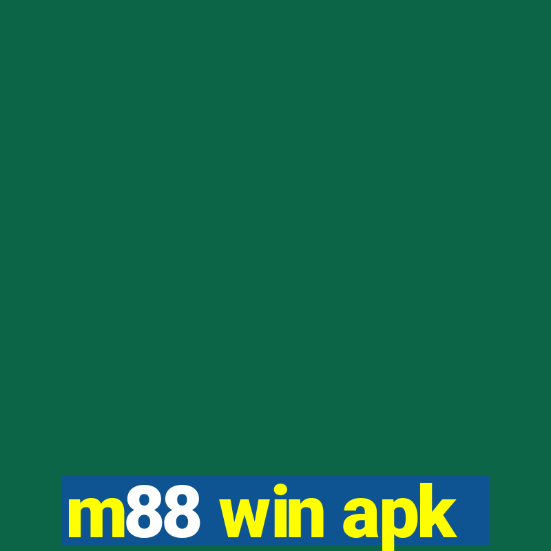 m88 win apk