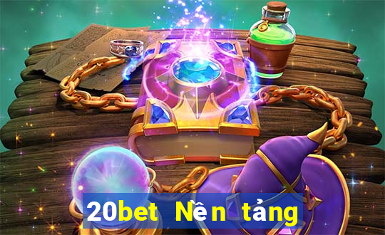 20bet Nền tảng xổ số toàn vẹn