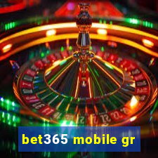 bet365 mobile gr