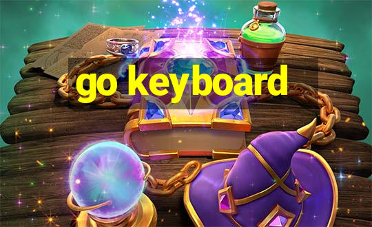 go keyboard