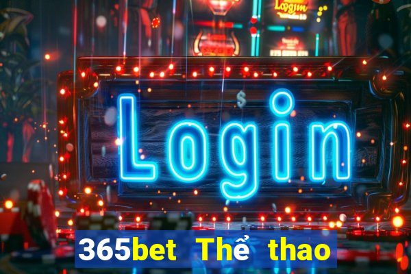 365bet Thể thao khuyến nghị