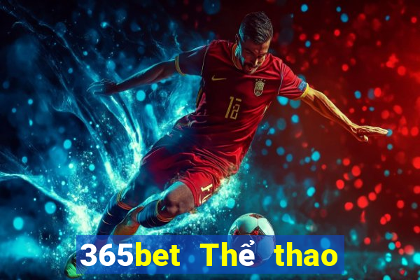 365bet Thể thao khuyến nghị