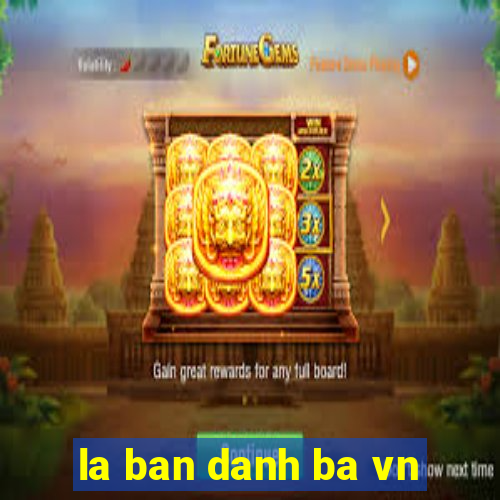 la ban danh ba vn