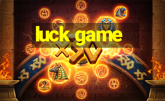 luck game