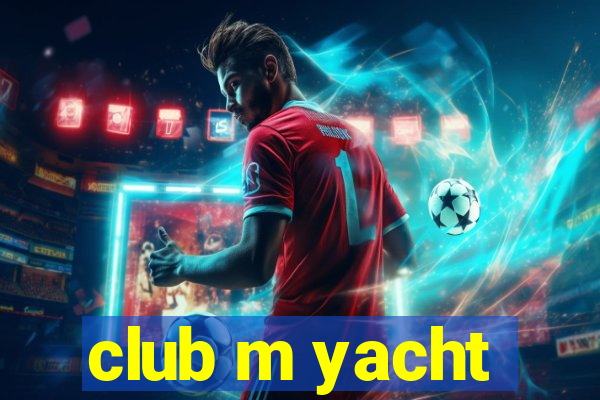 club m yacht