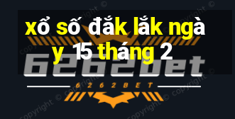 xổ số đắk lắk ngày 15 tháng 2