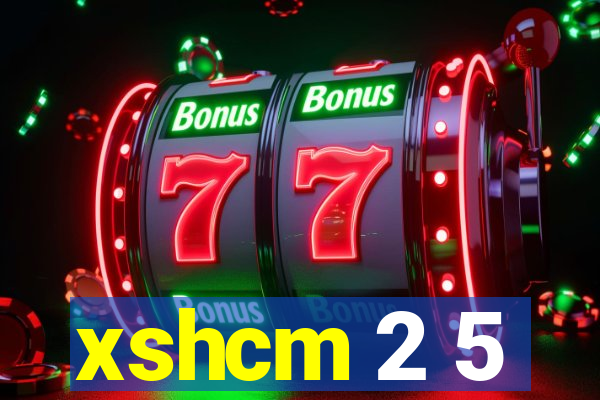 xshcm 2 5