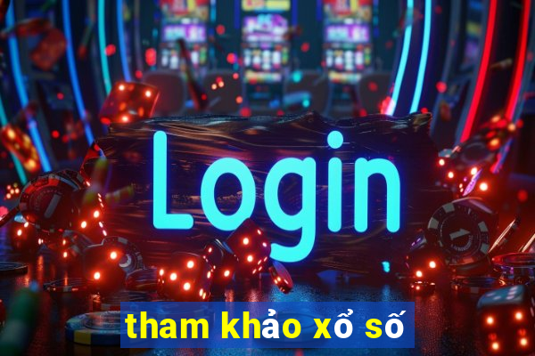 tham khảo xổ số