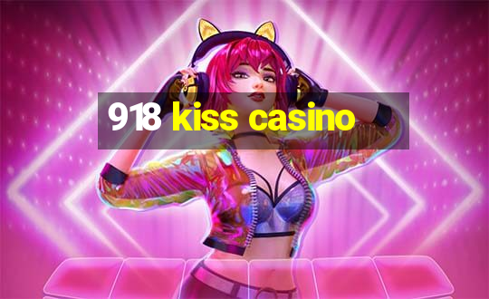 918 kiss casino