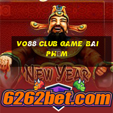 Vo88 Club Game Bài Phỏm