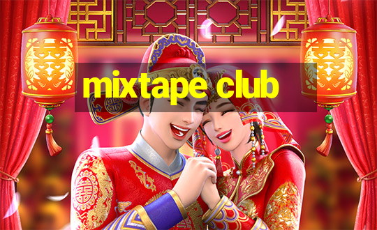 mixtape club